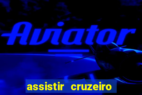 assistir cruzeiro das loucas online